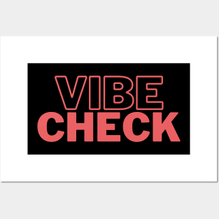 Vibe Check Posters and Art